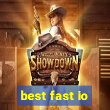 best fast io